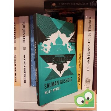 Salman Rushdie: Kelet, nyugat