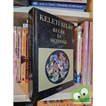   Petrovácz István (szerk.): Keleti szláv regék és mondák