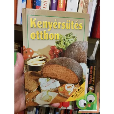 Sabine Kieslich: Kenyérsütés otthon