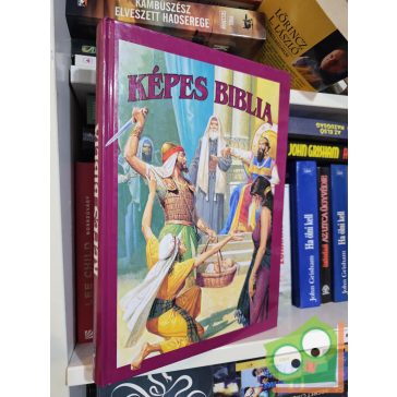   Gianfranco Ravasi (szerk.): Képes Biblia - Történetek az Ó- és Újszövetségből