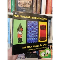   Koczogh Ákos: Kerámia, porcelán, üveg (Mai magyar iparművészet)