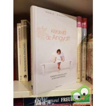 Sonia Choquette: Kérdezd az angyalt! (ritka)