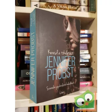 Jennifer Probst: Keresd a tökéletest (Keresd... 2.)