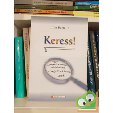 John Battelle: Keress! (HVG)