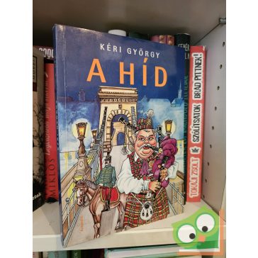 Kéri György: A híd