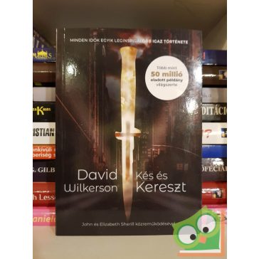 David Wilkerson: Kés és kereszt