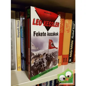   Leo Kessler: Fekete kozákok (Fekete kozákok 1.) ( A háború kutyái 29.)