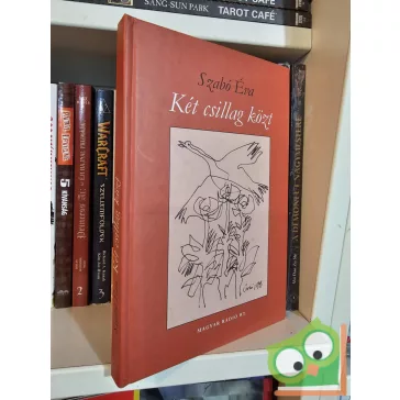 Szabó Éva: Két csillag közt