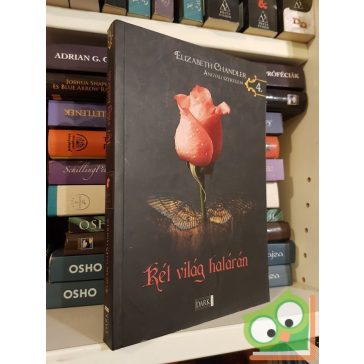   Elizabeth Chandler: Két világ határán (Angyali szerelem 4.)