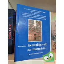 Werner Gitt: Kezdetben volt az információ