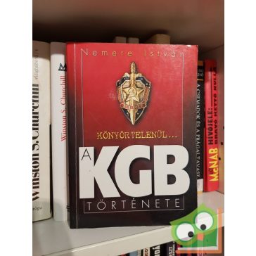 Nemere István: A KGB története