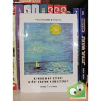   Barlay Ö. Szabolcs: Ki nekem Krisztus? Miért vagyok keresztény?