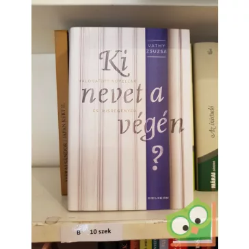 Vathy Zsuzsa: Ki nevet a végén?
