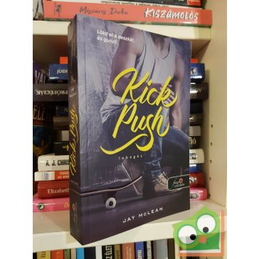   Jay McLean: Kick Push - Lebegés (Lebegés 1.)(Fine Selection)(Rubin pöttyös könyvek)