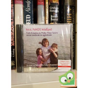   Tóth Krisztina, Müller Péter Sziámi: kicsi, NAGY, közÉpső (hangoskönyv, új)