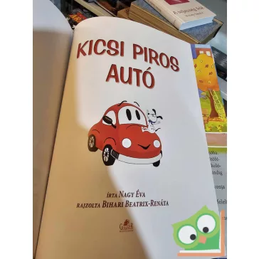 Nagy Éva: Kicsi Piros Autó (ritka)
