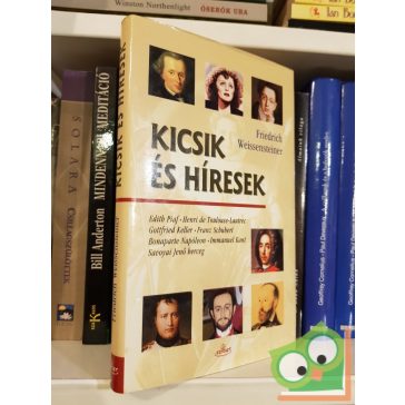Friedrich Weissensteiner: Kicsik és híresek