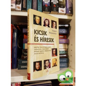 Friedrich Weissensteiner: Kicsik és híresek