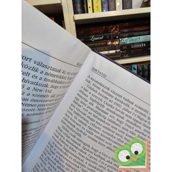 Kormos Valéria: Kiiktatás - Miért gyilkolták meg Fenyő Jánost? (ritka)