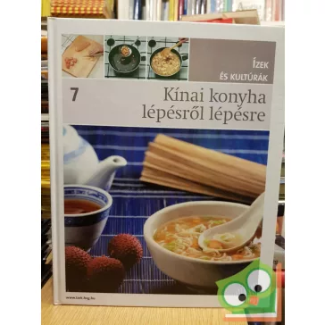   Campos Jiménez Mária (szerk.): Kínai konyha lépésről lépésre (Ízek és kultúrák 7.) (HVG, Ritka)
