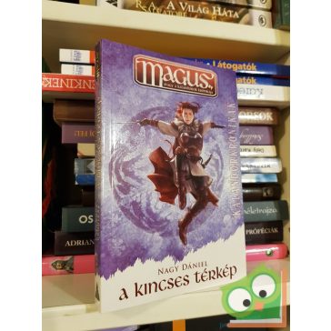  Nagy Dániel: A kincses térkép (Mágus kalandorkrónikák 3.)