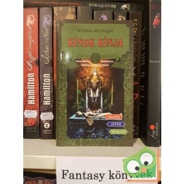 William McGregor: Kínok kínja (Harcos Képzelet)