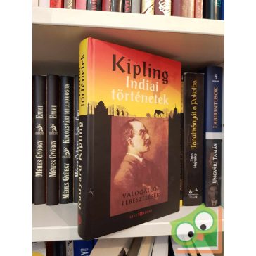 Rudyard Kipling: Indiai történetek