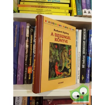   Rudyard Kipling: A dzsungel könyve (Klasszikusok fiataloknak)