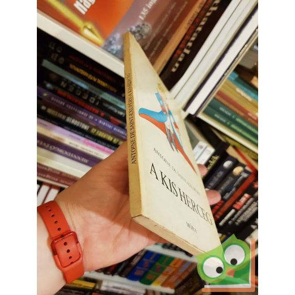 Antoine de Saint-Exupéry: A kis herceg  (sárgás borító)