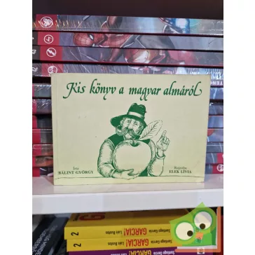 Bálint György: Kis könyv a magyar almáról