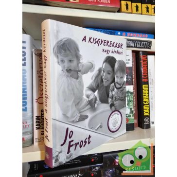   Jo Frost: A kisgyerekkor nagy kérdései (A szuperdada visszatért!)