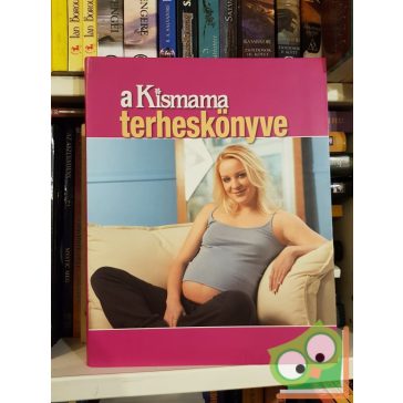 W. Ungváry Renáta: A kismama terheskönyve