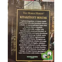   Graham McNeill: Kitaszított Holtak (The Horus Heresy 17.) - Az igazság odabent lapul (Warhammer 40,000)
