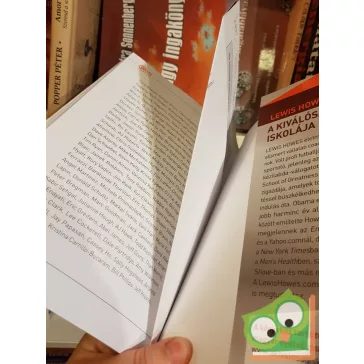 Lewis Howes: A kiválóság iskolája