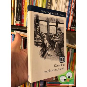   Klasszikus detektívtörténetek (ifjúsági krimi)- Európa diákkönyvtár sorozat