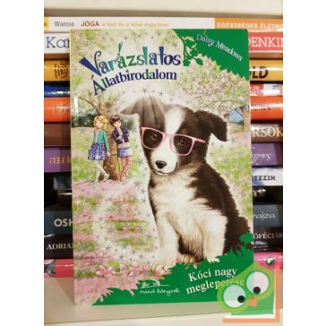   Daisy Meadows: Kóci nagy meglepetése (Varázslatos Állatbirodalom 10.) (ritka)