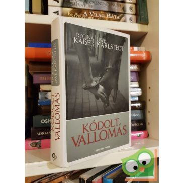 Regina Kaiser, Uwe Karlstedt: Kódolt vallomás