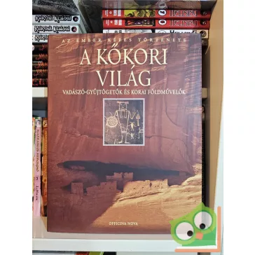   Göran Burenhult (szerk.): A kőkori világ (Az Ember Képes Története)