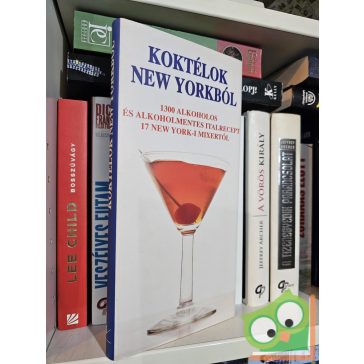 Sally Ann Berk: Koktélok New Yorkból