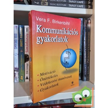 Vera F. Birkenbihl: Kommunikációs gyakorlatok