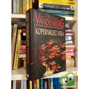 Philipp Vandenberg: Kopernikusz átka