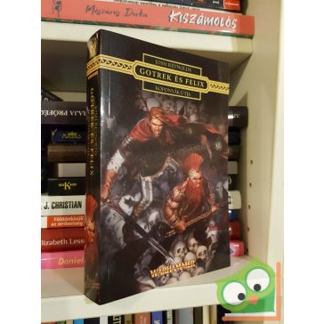 Josh Reynolds: Koponyák Útja (Warhammer: Felix és Gotrek)