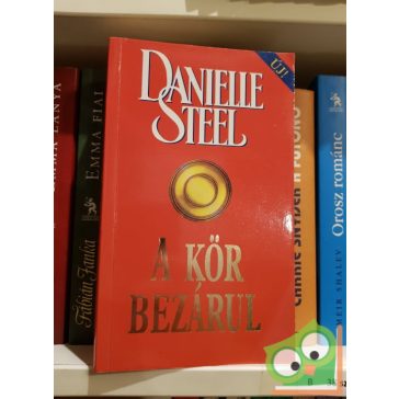 Danielle Steel: A kör bezárul