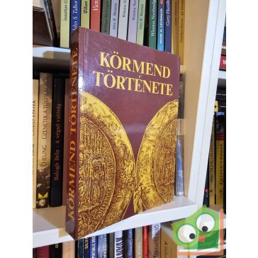 Szabó László (szerk.): Körmend története