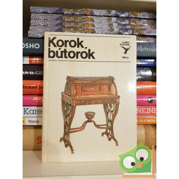 Kiss Éva: Korok, bútorok (Kolibri könyvek)