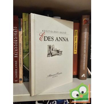   Kosztolányi Dezső: Édes Anna (ritka kiadás) (Millenniumi könyvtár)
