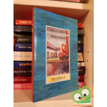 Kosztolányi Dezső: Édes Anna (Holló Diákkönyvtár)