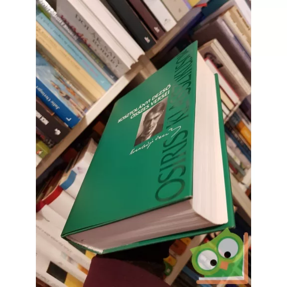 Kosztolányi Dezső: Kosztolányi Dezső összes versei