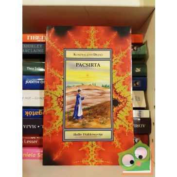 Kosztolányi Dezső: Pacsirta (Holló Diákkönyvtár)