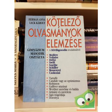   Herman, Lack: Kötelező olvasmányok elemzése (Gimnázium második osztálya)